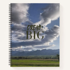 Dream Big Notebook