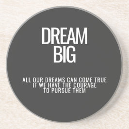Dream Big Porta copos