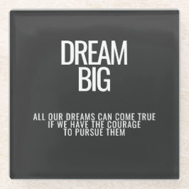 Dream Big Porta copos