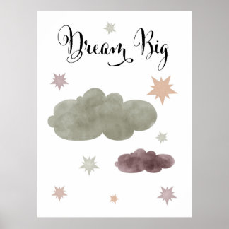 Dream Big Poster