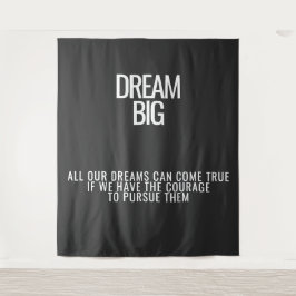Dream Big Tapeçaria