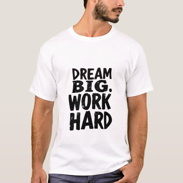 DREAM GRANDE DURO T-Shirt (Frente)