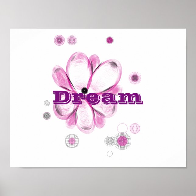 Dream Inspirational Custom Flower Art Poster (Frente)
