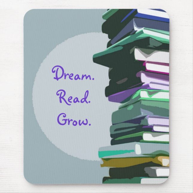 Dream.Read.Grow. Mousepad (Frente)