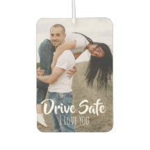 Drive Safe I Love You Custom Gifts For Couples