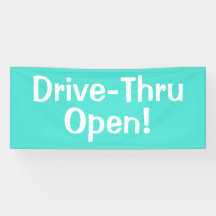 Drive-Thru Aberto! Banner