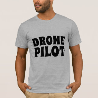 DRONE PILOT T-SHIRTS
