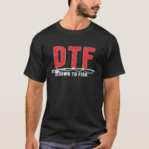 Dtf Até Ao Peixe Camiseta Divertida De Pesca Via