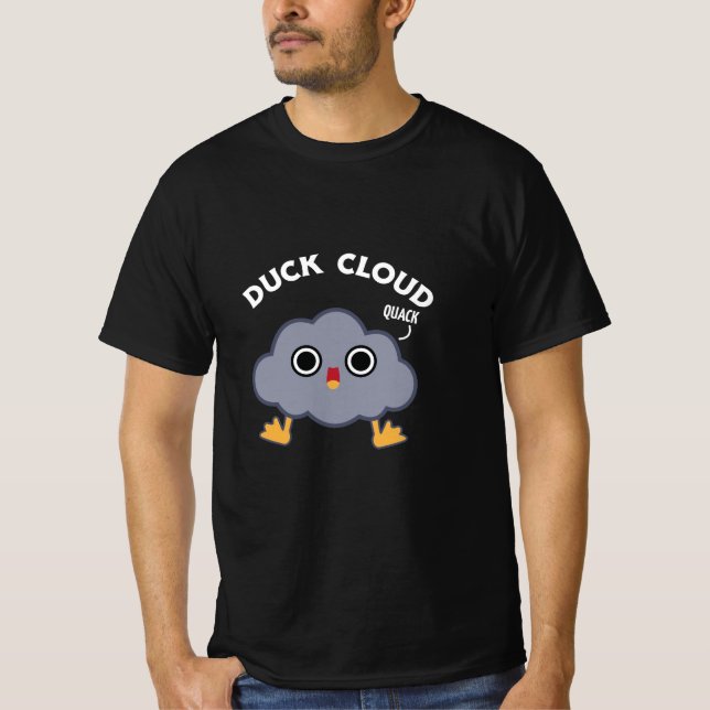 Duck Cloud Funny Weather Pun T-Shirt (Frente)