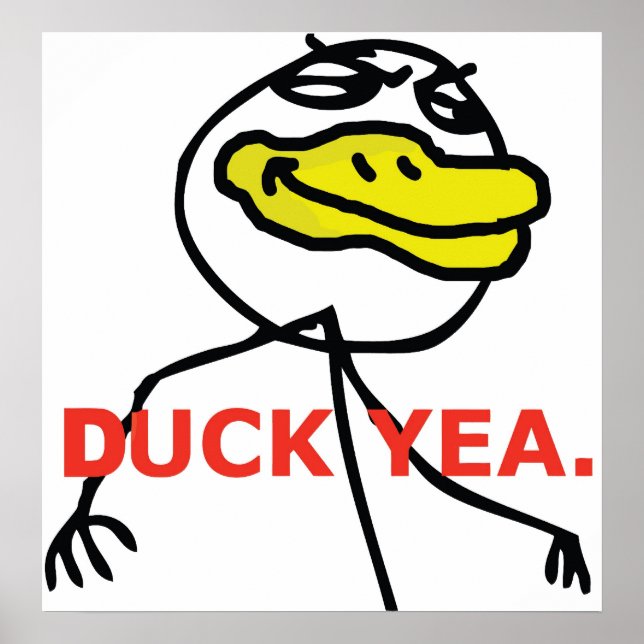 Duck Yea - Poster (Frente)