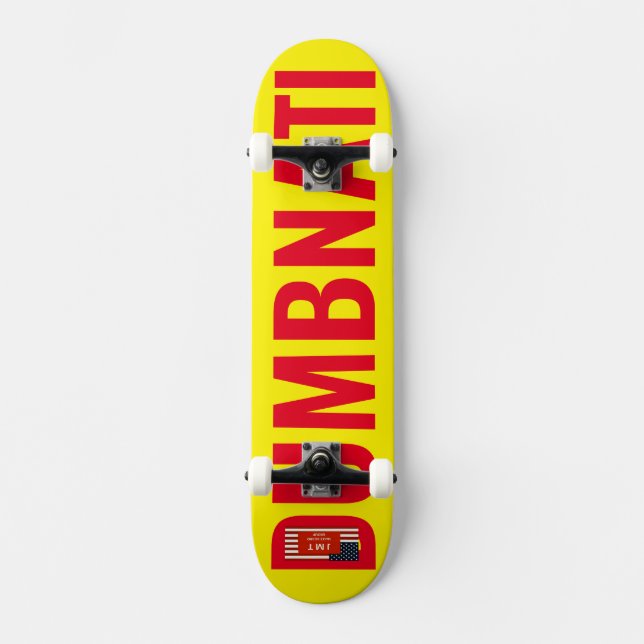 DUMBNATI Skateboard (Frente)