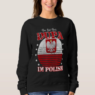 Dupa Polonesa, Perturbada, Polônia do Orgulho Polo