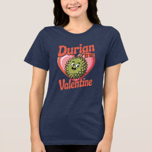 Durian É Meu Namorado Camisa Divertida Para Amante