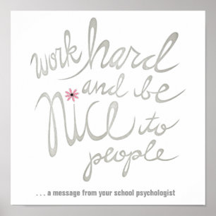 Duro de trabalho e Poster agradável