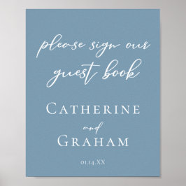 Dusty Blue Weding Sign Our Guest Book Poster