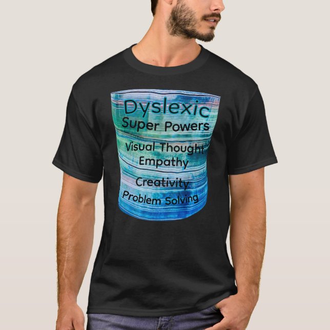 Dyslexic T-Shirt - Super Powers (Frente)