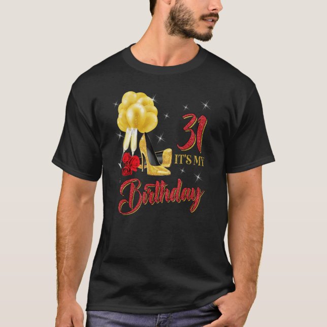 É a minha 31ª Camisa de aniversário de 31 anos de  (Frente)