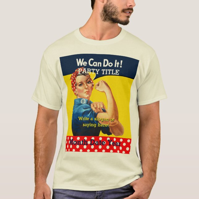 É a sua Camiseta de Festa da Rosie Personalize-a (Frente)