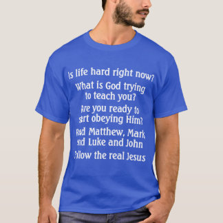 É a vida duro? - camisa