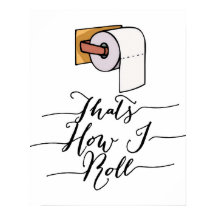 É assim que eu faço Poster de Banheiro Engraçado