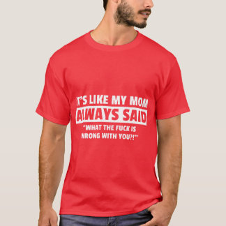 é como o presente da minha mãe de camisas