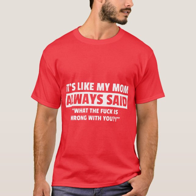 é como o presente da minha mãe de camisas (Frente)