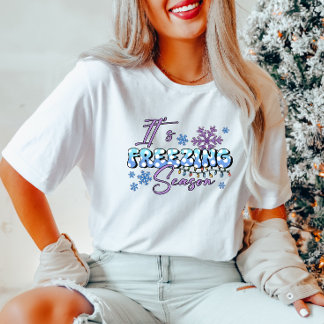 É Congelando Época de inverno T-Shirt