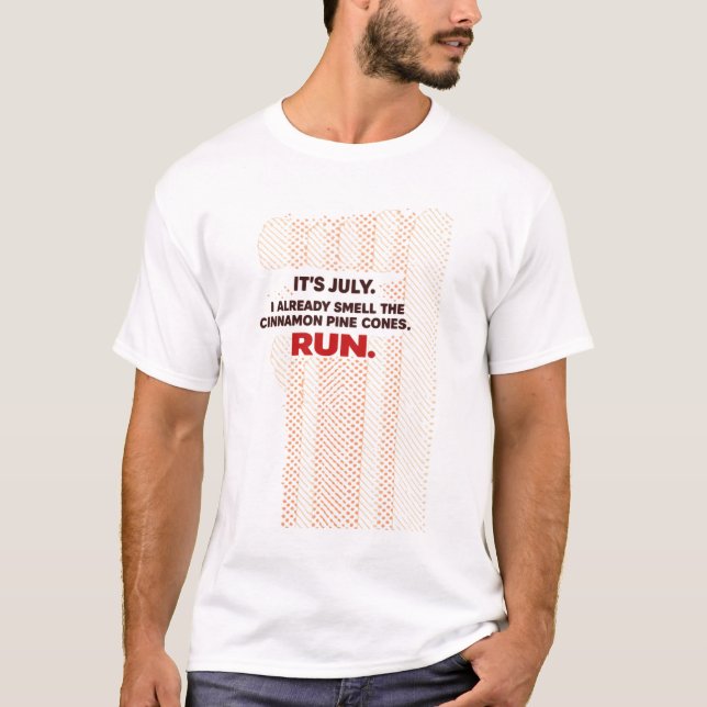 É Julho, Corra! Camiseta Divertida de Natal Anteci (Frente)