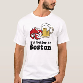 É melhor no t-shirt de Boston