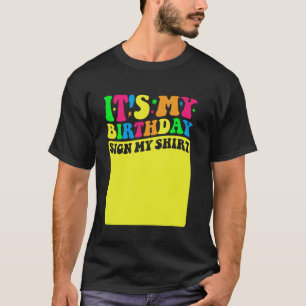 É Meu Aniversário Sinal Minha Camisa 70s 80s 90s A