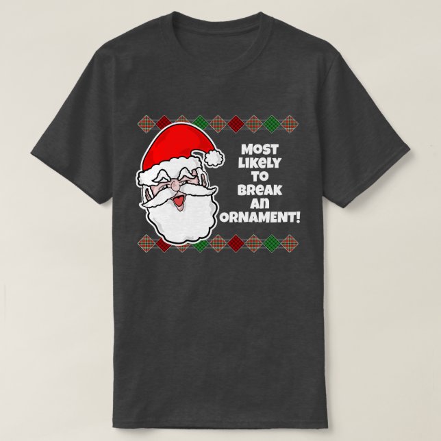 É muito provável que o Natal... Piada T-Shirt (Frente do Design)