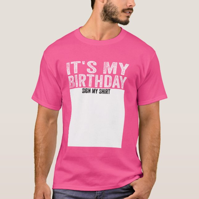 É o meu Aniversário Sinal A minha camisa Dons Engr (Frente)
