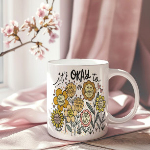 É Okay Para Caneca De Café Floral Boho