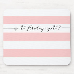 É sexta-feira ainda? - mousepad - rosa