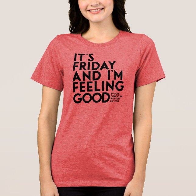 É sexta-feira, camiseta engraçada de cor clara sem (Frente)