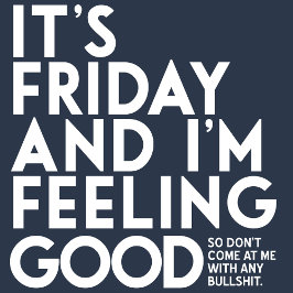 É sexta-feira, sem camisa de cor escura engraçada 