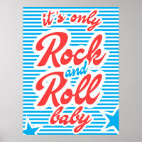 É só Rock and Roll Baby, poster de música, rock.