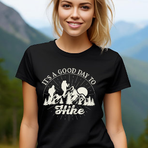 É um Bom Dia para Caminhar Camiseta