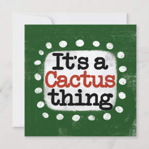 É um cartão de saudação do Cactus