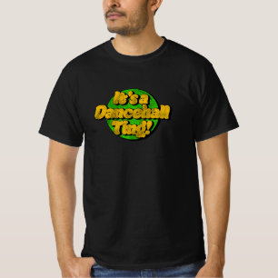 É um "Dancehall Ting"! Reggae T-Shirt