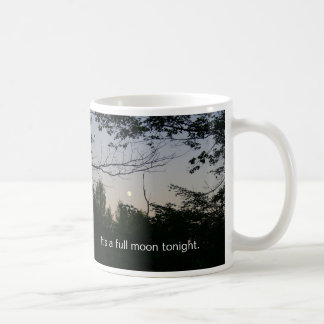 É uma caneca de café da Lua cheia hoje à noite