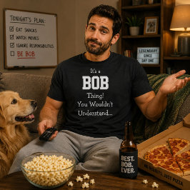 É uma Coisa de Bob Camisa engraçada para Dia dos P