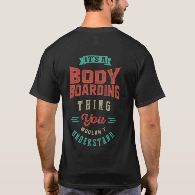 É uma Coisa de Bodyboard | T-shirt (Verso)