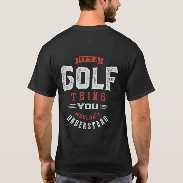 É uma Coisa de Golfe | T-shirt (Verso)