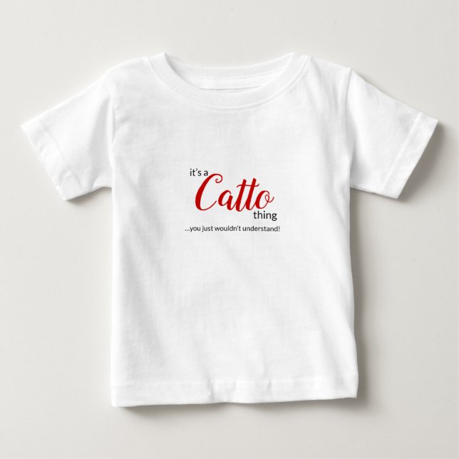 É uma Coisa do Catto... Criança, Camiseta do Bebê (Frente)