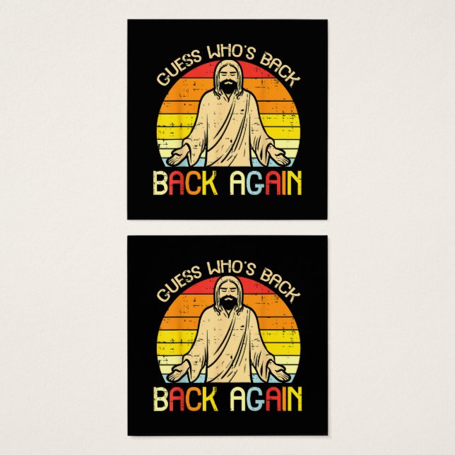 Easter Jesus Guess Whos Back Religious Christian (Frente & Verso)