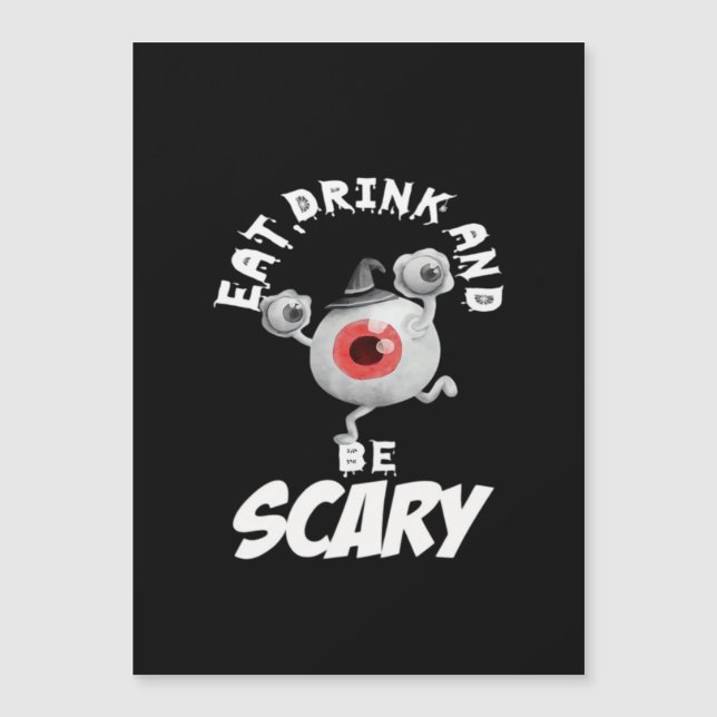 Eat Drink And Be Scared Retro Classic (Frente)