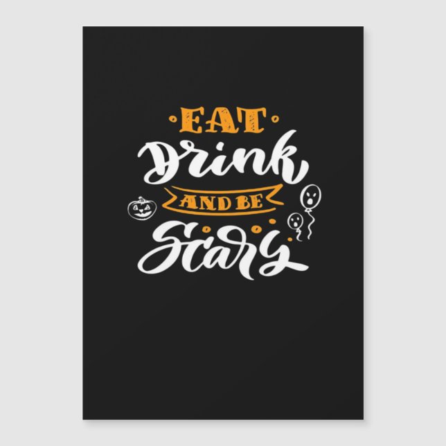 Eat Drink And Be Scary Halloween Creative Casual (Frente)