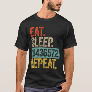 Eat sleep 18436572 repeat retro vintage T-Shirt