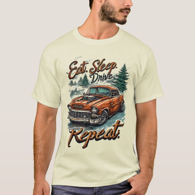 Eat. Sleep. Drive. Repeat. | Trucker Life T-Shirt (Frente)